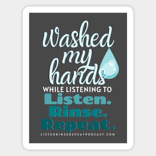 Washed My Hands 3 Magnet